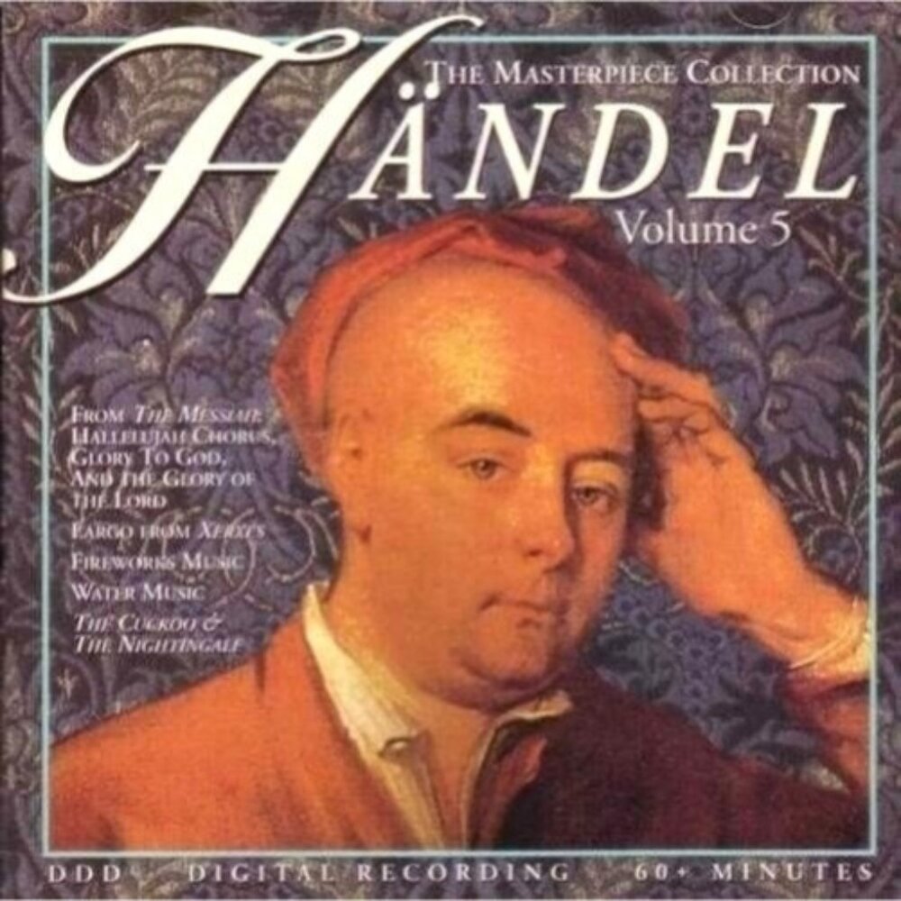 Vintage CD Handel Vol 5 Masterpiece Collection George Friedrich Handel 1685-1759